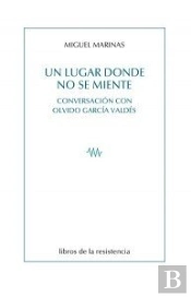 Un Lugar Donde No Se Miente