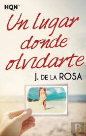 Un Lugar Donde Olvidarte