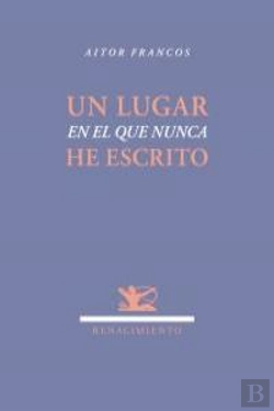 Bertrand.pt - Un Lugar En El Que Nunca He Escrito