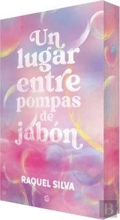Un Lugar Entre Pompas De Jabon