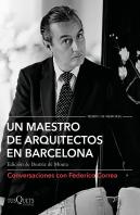 Un Maestro De Arquitectos En Barcelona