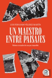 Un Maestro Entre Paisajes