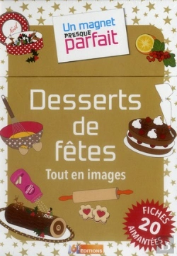 Bertrand.pt - Un Magnet Presque Parfait Desserts De Fete