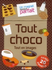 Un Magnet Presque Parfait Tout Chocolat