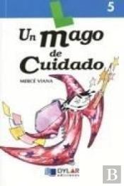 Un Mago De Cuidado - Libro 5