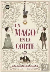 Un Mago En La Corte