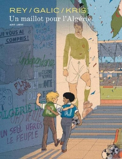 Bertrand.pt - Un Maillot Pour L'Algérie