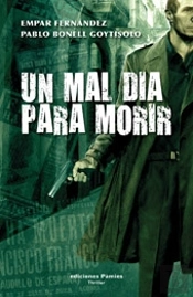 Un Mal Día Para Morir