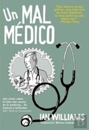 Un Mal Médico
