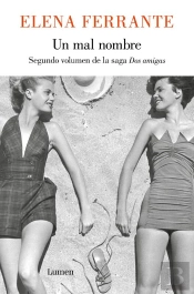 Un Mal Nombre (Dos Amigas 2)