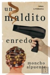 Un Maldito Enredo