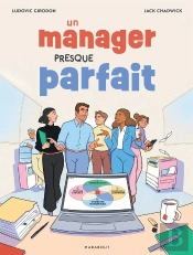 Un Manager Presque Parfait