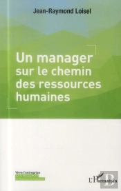 Un Manager Sur Le Chemin Des Ressources Humaines