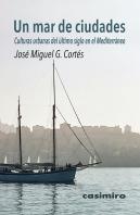 Un Mar De Ciudades