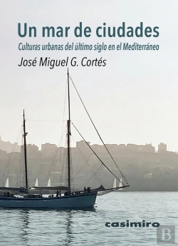 Bertrand.pt - Un Mar De Ciudades