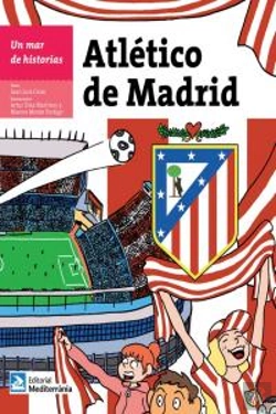 Bertrand.pt - Un Mar De Historias: Atlético De Madrid