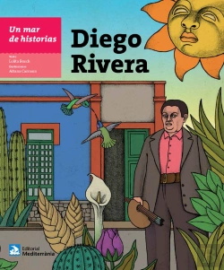 Bertrand.pt - Un Mar De Historias: Diego Rivera