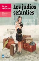 Un Mar De Historias: Los Judíos Sefardíes