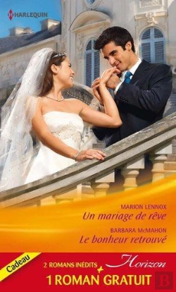 Bertrand.pt - Un Mariage De Reve - Le Bonheur Retrouve - Ennemis D'Un Jour