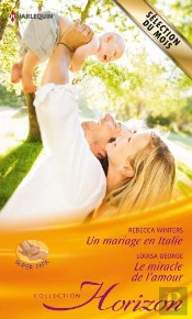 Un Mariage En Italie - Le Miracle De L'Amour
