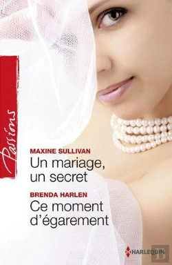 Bertrand.pt - Un Mariage, Un Secret - Ce Moment D'Egarement