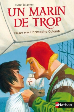 Bertrand.pt - Un Marin De Trop ; Voyage Avec Christophe Colomb