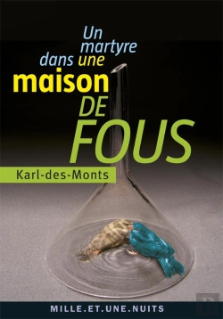 Bertrand.pt - Un Martyre Dans Une Maison De Fous