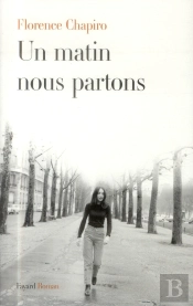 Un Matin, Nous Partons