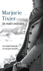Un Matin Ordinaire