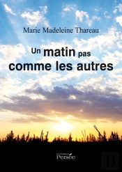 Un Matin Pas Comme Les Autres
