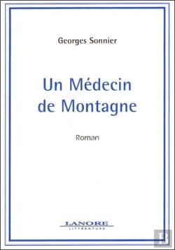 Bertrand.pt - Un Medecin De Montagne - Roman