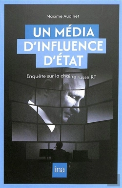 Bertrand.pt - Un Média D'Influence D'Etat : Enquête Sur La Chaîne Russe Rt