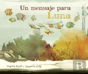 Un Mensaje Para Luna