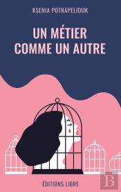 Un Métier Comme Un Autre