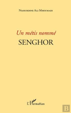 Bertrand.pt - Un Métis Nommé Senghor