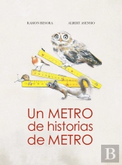 Un Metro De Historias De Metro