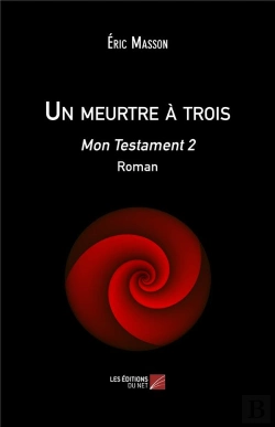 Bertrand.pt - Un Meurtre À Trois ; Mon Testament 2