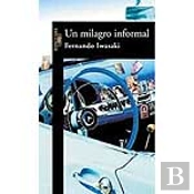 Un Milagro Informal