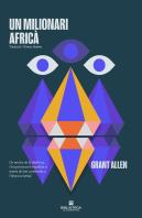 Un Milionari Africa