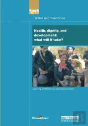 Un Millennium Development Library: Health Dignity And Development