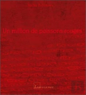 Un Million De Poissons Rouges
