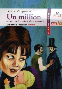 Bertrand.pt - Un Million Et Autres Histoires De Naissance, De Guy De Maupassant