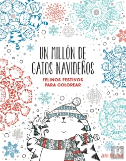 Bertrand.pt - Un Millón De Gatos Navideños: Felinos Festivos Para Colorear