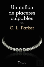 Un Millon De Placeres Culpables  