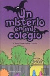 Un Misterio En Mi Colegio