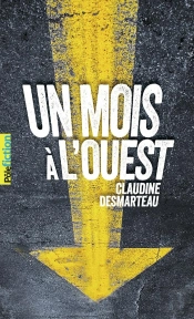 Un Mois 0 L'Ouest