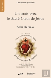 Un Mois Avec Le Sacré-Coeur De Jésus