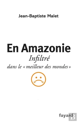 Bertrand.pt - Un Mois En Amazonie