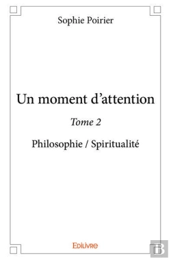 Bertrand.pt - Un Moment D'Attention - Tome 2