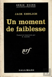 Un Moment De Faiblesse